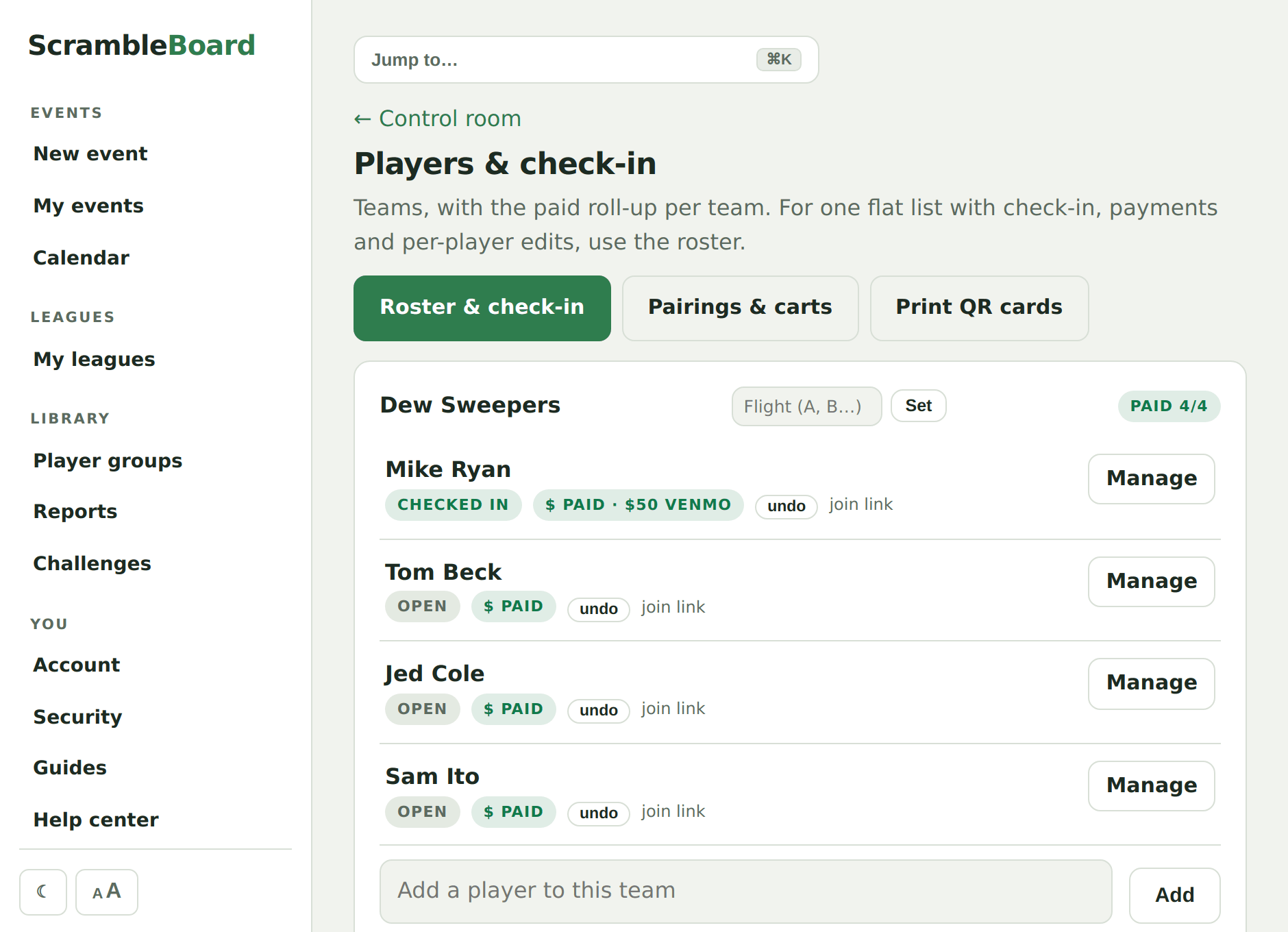 The players and check-in roster with paid tracking